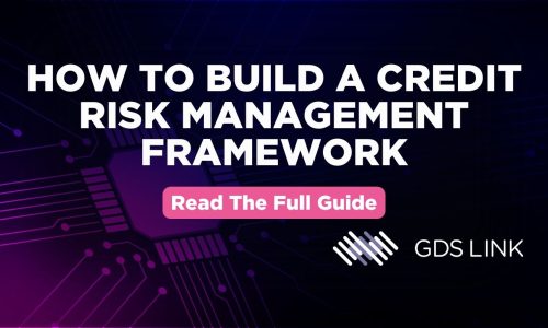 How to Build a Credit Risk Management Framework