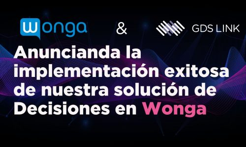 GDS Link anuncia la implementación exitosa de su solución de Decisiones en Wonga