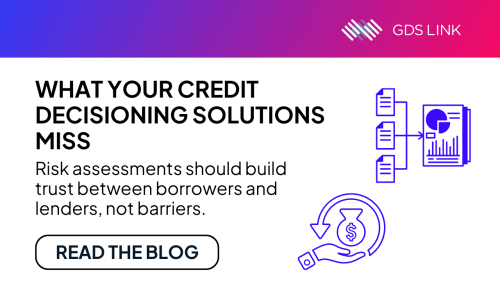 What Your Credit Decisioning Solutions Miss