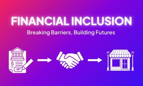 Financial Inclusion: How FinTech is Opening Doors for the Unbanked