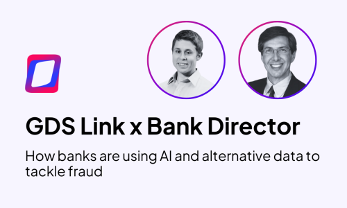 [WEBINAR] The Power of Advanced Fraud | GDS Link