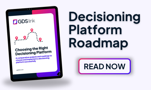 Choosing the Right Decisioning Platform | GDS Link